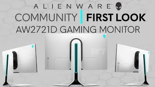 New Alienware AW2721D Gaming Monitor Community First Look [upl. by Rodolfo]