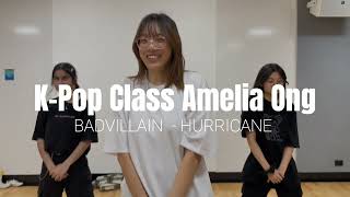 BADVILLAIN HURRICANE  Amelia Ong  KPOP Class  HorizonADP [upl. by Nahamas]