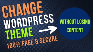 How to Change WordPress Theme Without Losing Content Without Breaking Your Website [upl. by Renita673]