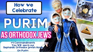 What is Purim  How we Celebrate Purim as Orthodox Sephardic Jews  Purim Explained  Frum it Up [upl. by Bruning]