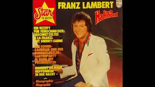 Franz Lambert  Star für Millionen  LP Seite 1  King Of Hammond  HammondOrgel WersiOrgel [upl. by Nelg]