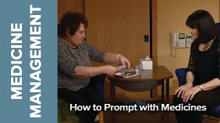 Medicine Management  How To Prompt with Medicines [upl. by Aleekahs]