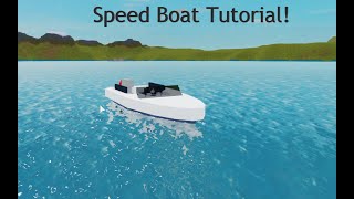 Plane Crazy Speedboat Tutorial  ROBLOX [upl. by Evey]