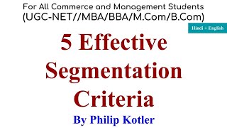 Effective Segmentation Criteria effective market segmentation criteria Marketing management [upl. by Namrac]