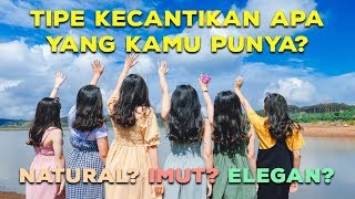 KAMU MEMPUNYAI TIPE KECANTIKAN KAYAK APA  TES KECANTIKAN  TES KEPRIBADIAN PSIKOLOGI [upl. by Retsae559]