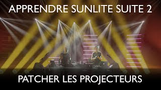 Tutoriel Sunlite Suite 2 Faire un patch Français [upl. by Curry]