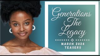 Generations the Legacy  March 2024 Teasers [upl. by Kaitlyn]