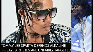 Tommy Lee Sparta Defends Alkaline [upl. by Sremmus522]