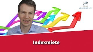 Indexmiete  Was ist das  Rechtsanwalt Dr Achim Zimmermann [upl. by Arraeit]