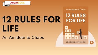 12 Rules For Life Jordan B Peterson Audiobook [upl. by Ahseenal]