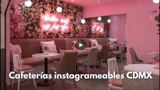 Cafeterías instagrameables 💖Cafeterias tematicas cdmx [upl. by Yettie]