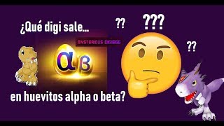 Alpha amp Beta digiegg  ¿qué digis salen en cada uno  DMO en Español [upl. by Edobalo]