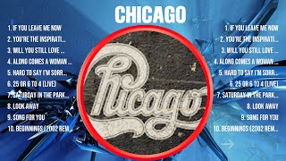 Chicago Greatest Hits Full Album ▶️ Top Songs Full Album ▶️ Top 10 Hits of All Time [upl. by Neelrac]