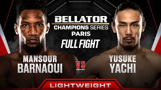 Mansour Barnaoui vs Yusuke Yachi  Bellator Paris [upl. by Gnni]