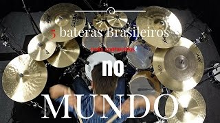 5 bateristas Brasileiros conhecidos no mundo [upl. by Yelah288]