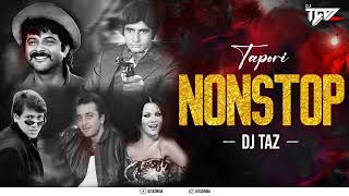 NONSTOP TAPORI MIX 2023 VOL 2 DjTAZINDIA  NONSTOP TAPORI DJ SONG  DANCE PARTY  MASHUP [upl. by Hadwyn]