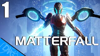 Matterfall  PS4  Gameplay  Episode 1  Trying out the 1st level [upl. by Aiynot]