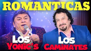 Los Yonics y Los Caminantes 2024  Mix 20 Éxitos  Musica Romantica  70s 80s 90s Music [upl. by Anceline686]