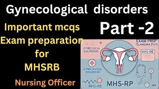 part 2 gynecological disorders mcqs for exam preparation MHSRB telangana state [upl. by Tomaso768]