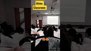 😍Aiims Delhi Classroom 😍  🔥 Neet motivation video 🔥 [upl. by Brantley]