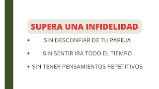 Guía práctica para perdonar y superar una infidelidad [upl. by Ymij]