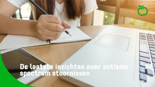 De laatste inzichten over autisme spectrum stoornissen [upl. by Paquito]