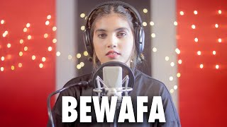 BEWAFA Female Version  Cover By AiSh  Imran Khan [upl. by Lanaj]