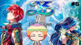 【PC版】イースVIII Lacrimosa of DANAで遊ぶ！＃５ ※ネタバレ注意 [upl. by Selin694]