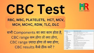 Complete blood count or CBC test complete information in hindi  CBC test normal range  cbc report [upl. by Lynne418]