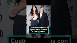 Cuatro estrellas con hijos homosexuales o transgénerocelebrity foryou usa fyp [upl. by Inor]