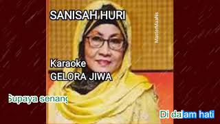 SANISAH HURI  GELORA JIWA [upl. by Tnilk]