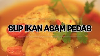 Sup Ikan Asam Pedas [upl. by Inez165]