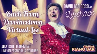 Virtual Piano Bar presents David Maiocco as Liberace [upl. by Aniretake]