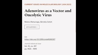 Adenovirus as a Vector and Oncolytic Virus  RTCLTV [upl. by Norvun809]