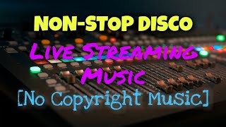 1 HOUR DISCO MUSIC FOR LIVE STREAMING BACKGROUND MUSIC No Copyright Music [upl. by Derinna368]