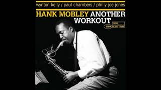 Hank Mobley  Another Workout RVG Edition Full Album [upl. by Virginia]