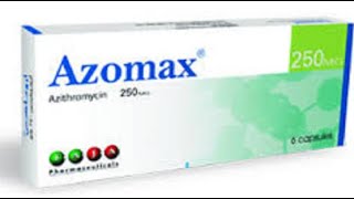 أزوماكس كبسولات مضاد حيوي واسع المجال Azomax Capsules antibiotic [upl. by Arikaahs584]