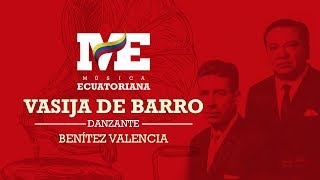 Vasija de barro  Danzante  Benítez Valencia [upl. by Namrej]