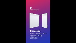 Instalación Panel Calefactor Slim Temptech Toallero Simple [upl. by Ethyl56]