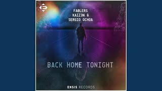 Back Home Tonight Extended Mix [upl. by Aratal]