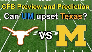 Texas vs Michigan Football Preview and PredictionCan Texas win at the Big House cfb [upl. by Austine]