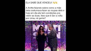 Anitta falando sobre agora conseguir vestir a mãe [upl. by Newcomer451]