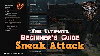 The Ultimate Beginners Guide to Sneak Attack for Rogues in Baldurs Gate 3 [upl. by Fairleigh198]