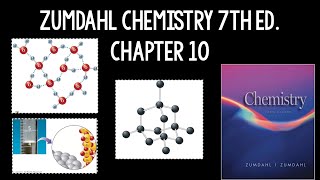 Zumdahl Chemistry 7th ed Chapter 10 [upl. by Nivat]