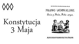 Konstytucja 3 Maja [upl. by Llednek]