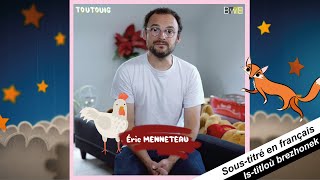 Ar yarig wenn Eric Menneteau 🐓 🦊  Toutouig [upl. by Ynnor]