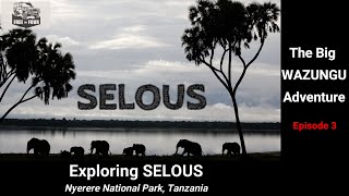 Exploring SELOUS in Tanzania [upl. by Aicilaana]