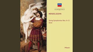 Mendelssohn Octet In E Flat Op 20 MWV R20 1 Allegro moderato ma con fuoco [upl. by Culberson]