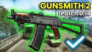 Gunsmith Part 2  Patch 014 Guide  Escape From Tarkov [upl. by Natsirk]