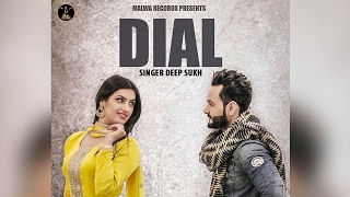 DIAL  DEEP SUKH  AMAN HUNDAL  THE BOSS  PUNJABI SONG  MALWA RECORDS [upl. by Tyika]